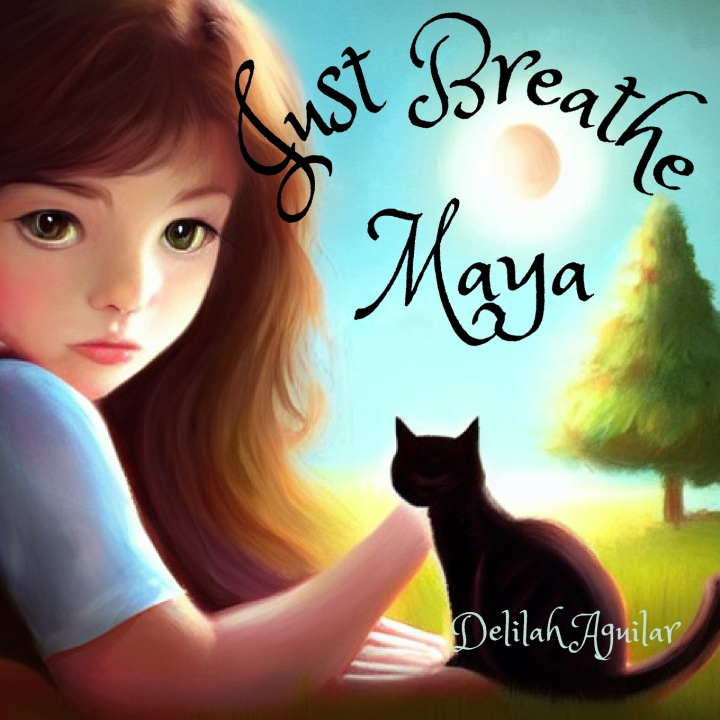 Книга Just Breathe Maya Delilah Aguilar