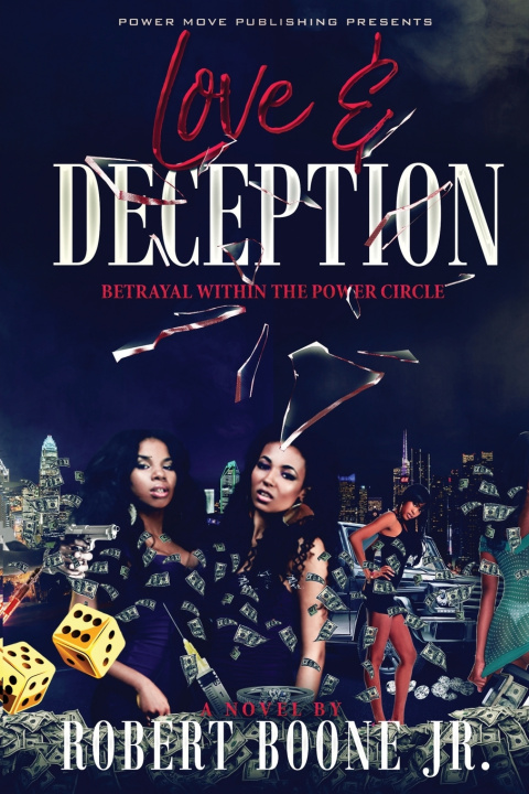 Knjiga Love & Deception Robert Boone Jr.