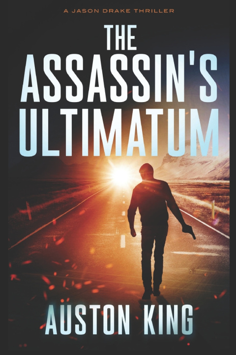 Книга The Assassin's Ultimatum Auston King