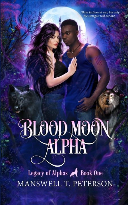 Kniha Blood Moon Alpha Manswell T Peterson
