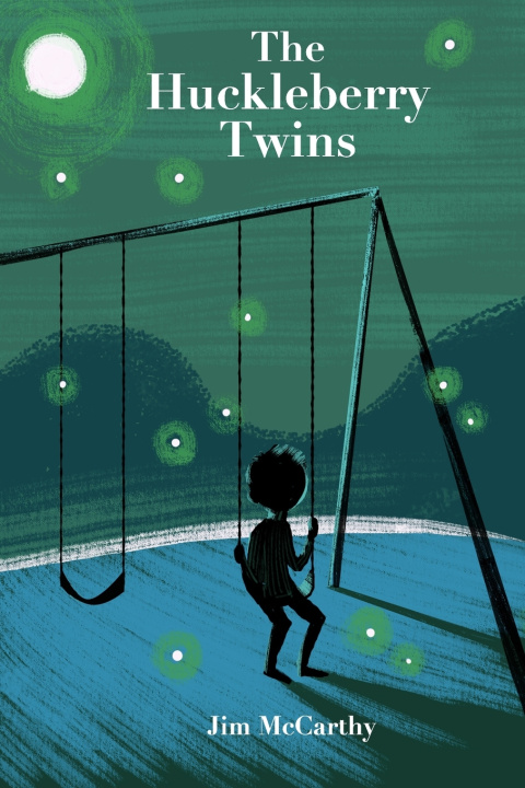 Книга The Huckleberry Twins Jim McCarthy