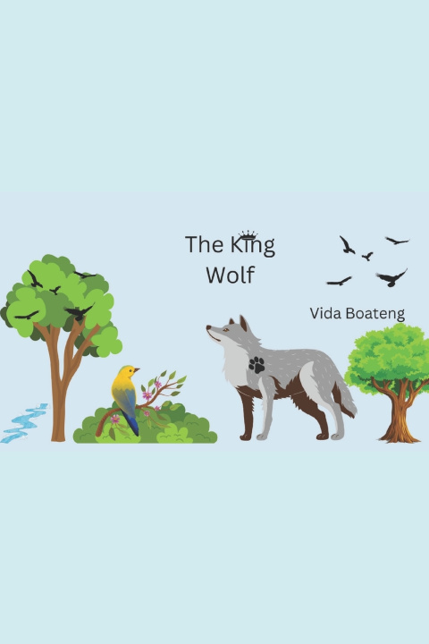Kniha The King Wolf Vida Boateng