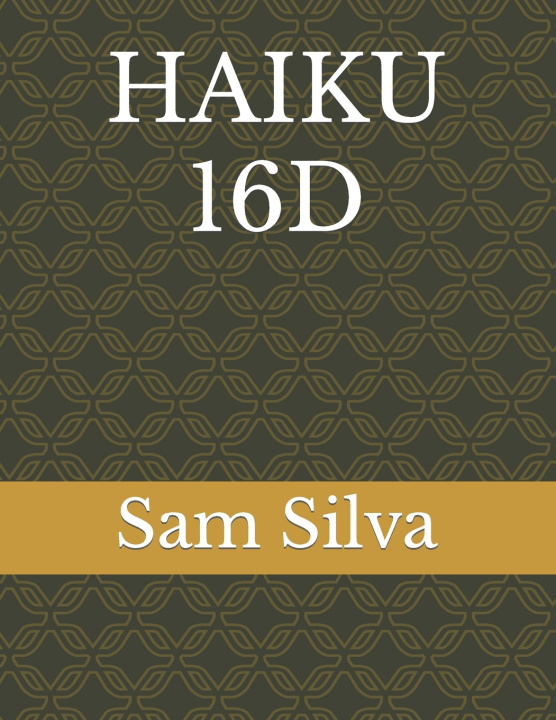 Knjiga HAIKU 16D Sam Silva