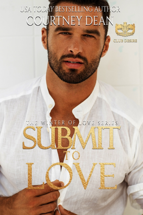 Kniha Submit to Love Club Desire