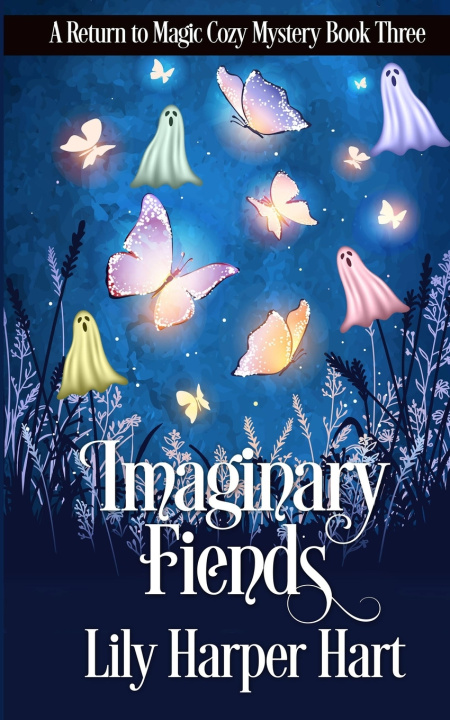 Kniha Imaginary Fiends Lily Harper Hart