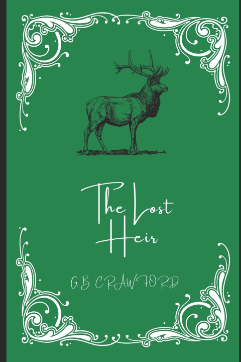 Kniha The Lost Heir G.B Crawford
