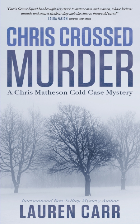 Книга Chris Crossed Murder Lauren Carr
