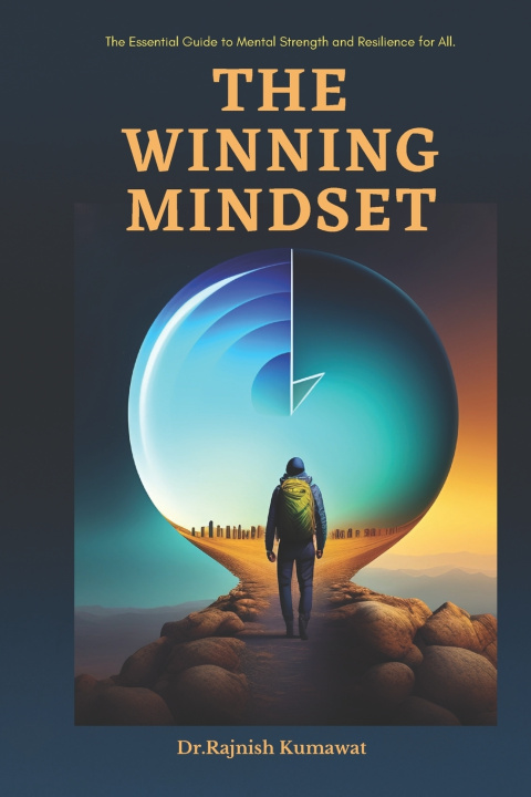 Kniha The Winning Mindset Rajnish Kumawat