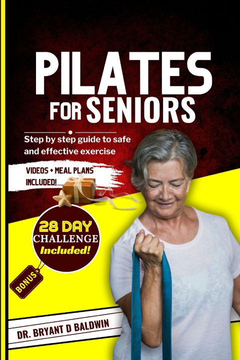 Книга Pilates for seniors Dr. Bryant D Baldwin