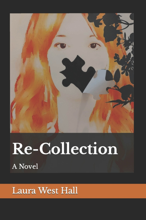 Knjiga Re-Collection Laura West Hall