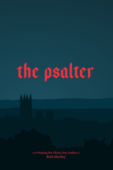 Kniha The Psalter Rick Morley