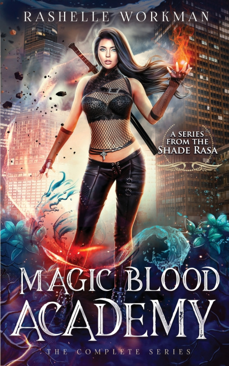 Книга Magic Blood Academy RaShelle Workman