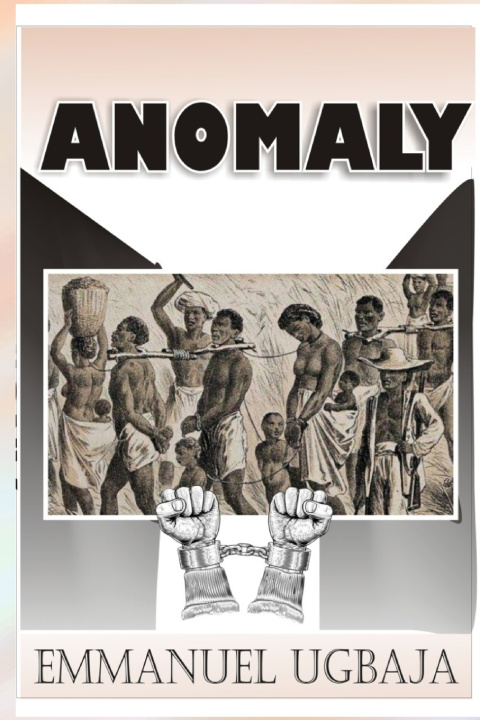 Kniha ANOMALY Emmanuel Ugbaja