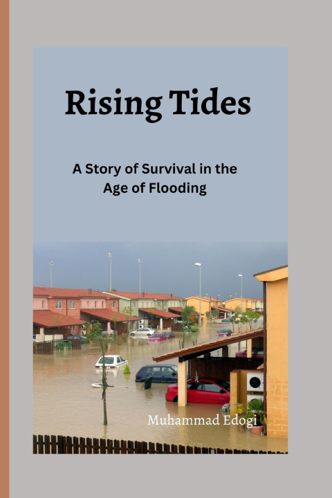 Book Rising Tides Muhammad Edogi
