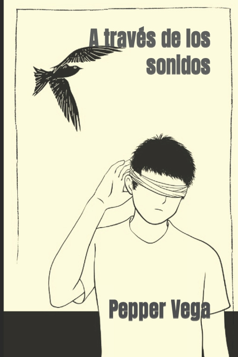 Книга A través de los sonidos Pepper Vega