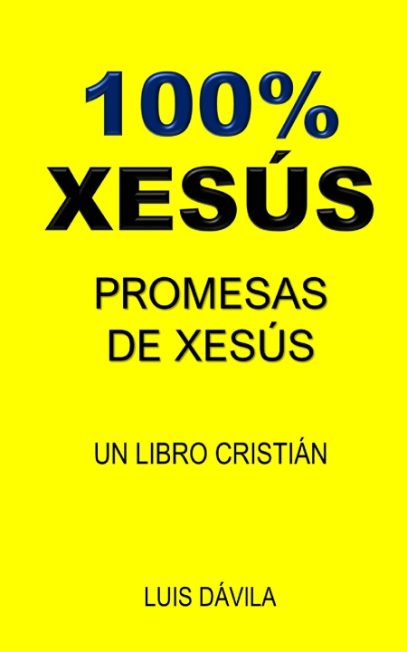 Kniha 100% XESÚS 100 JESUS Books