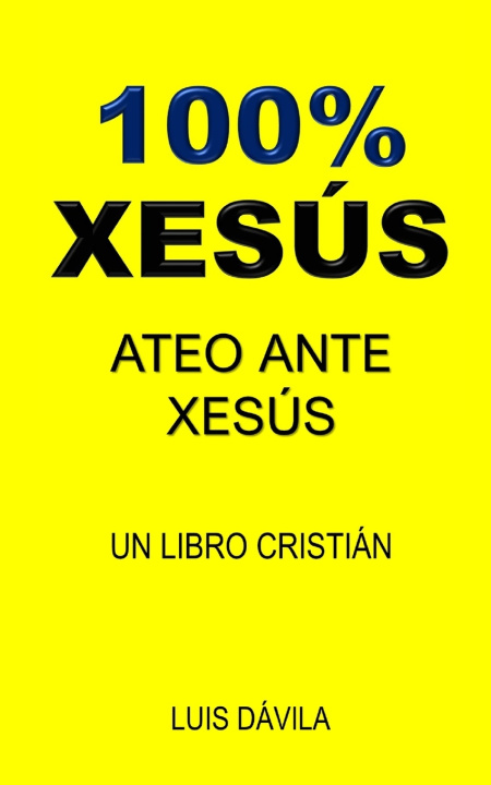 Knjiga 100% XESÚS 100 JESUS Books