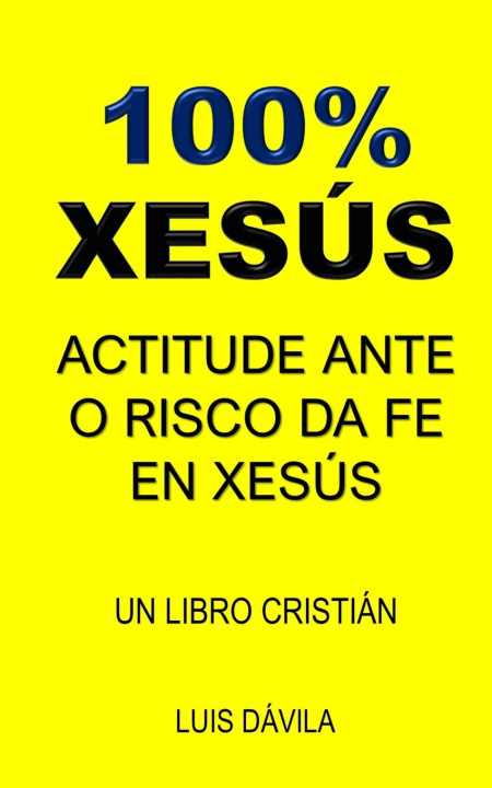 Libro 100% XESÚS 100 JESUS Books