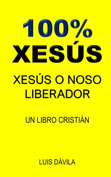Kniha 100% XESÚS 100 JESUS Books