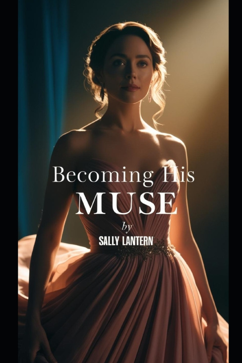 Book Becoming his muse Sally Lantern