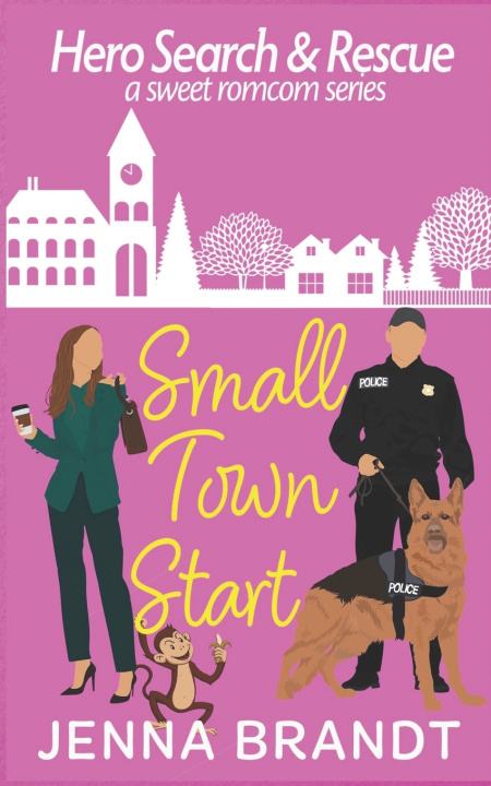 Knjiga Small Town Start Jenna Brandt