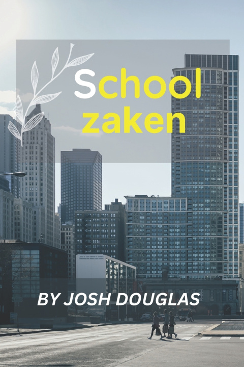 Knjiga Schoolzaken JOSH DOUGLAS