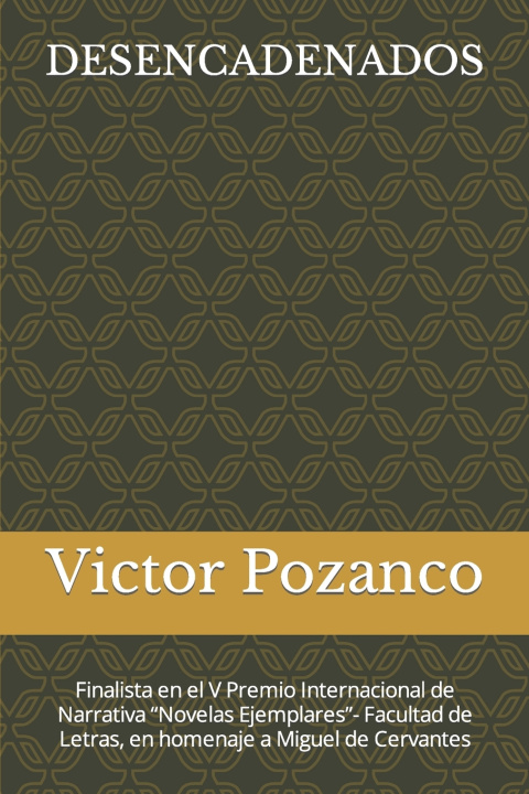 Книга DESENCADENADOS Victor Pozanco