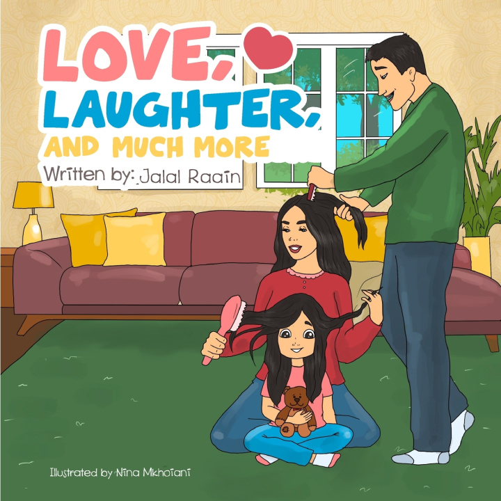 Книга Love, Laughter, and Much More Jalal Raain