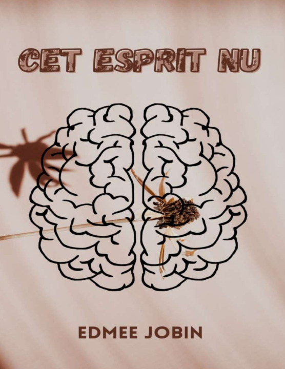 Kniha Cet esprit nu Edmee Jobin