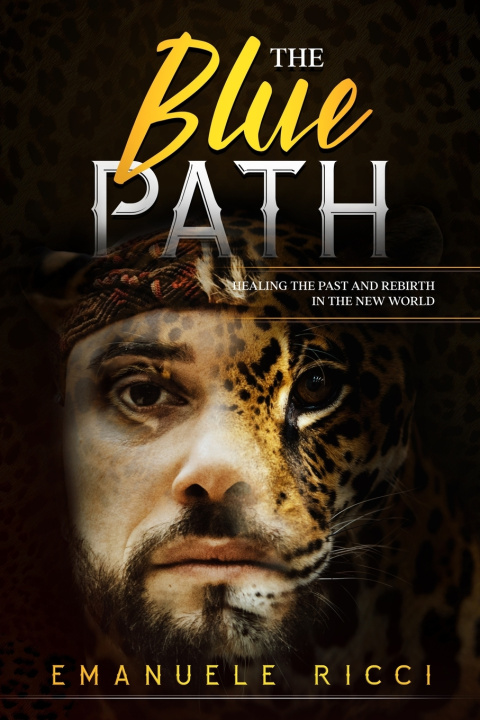 Kniha The Blue Path Emanuele Ilhuicamina Ricci