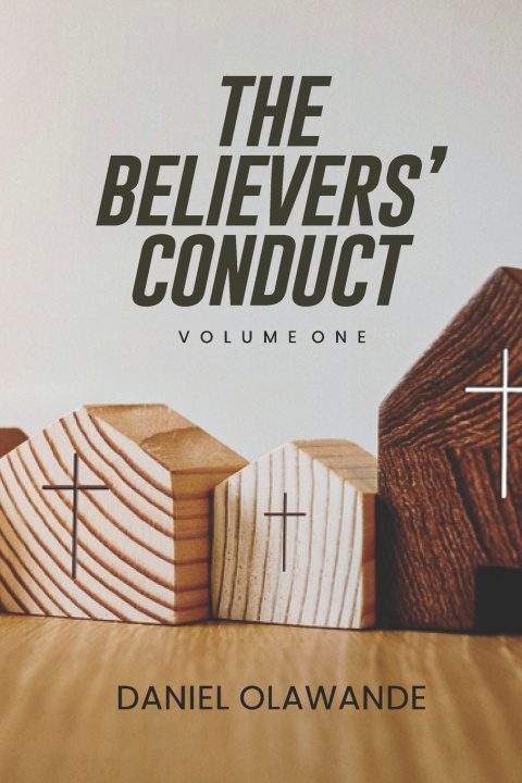 Книга The Believer's Conduct Daniel Olawande