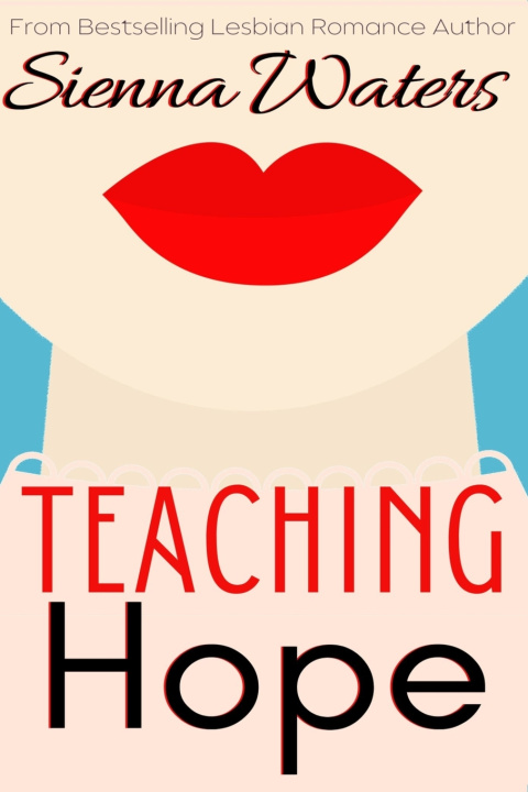 Книга Teaching Hope Sienna Waters