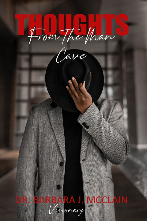 Kniha Thoughts From The Man Cave Barbara J. McClain