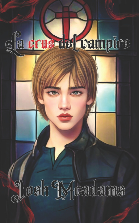 Książka La cruz del vampiro Josh Mcadams