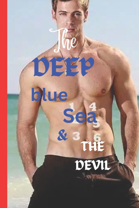 Книга THE DEEP BLUE SEA AND THE DEVIL Dr. Benedict Fray