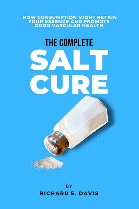 Knjiga The Complete Salt cure Richard E. Davis