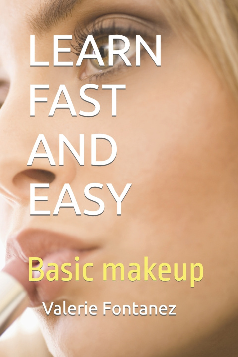 Kniha LEARN FAST AND EASY Valerie E Fontanez