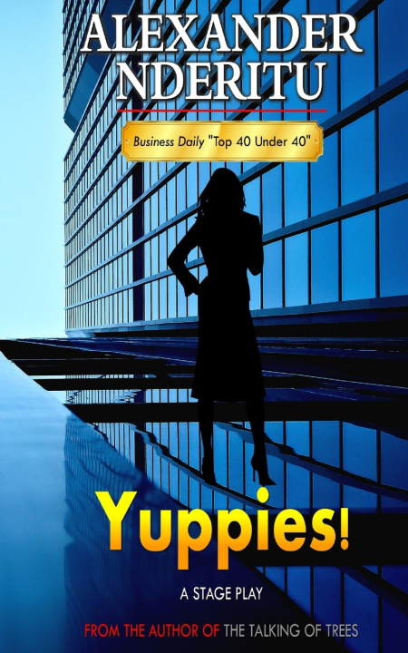 Kniha Yuppies! Alexander Nderitu