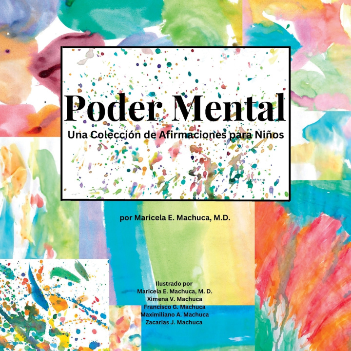 Knjiga Poder Mental Maricela E Machuca M.D.
