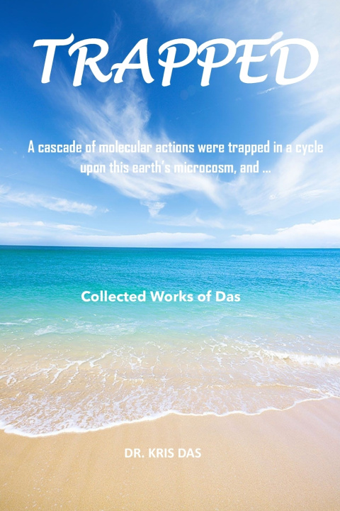 Book TRAPPED Dr. Krishanu Kumar Das