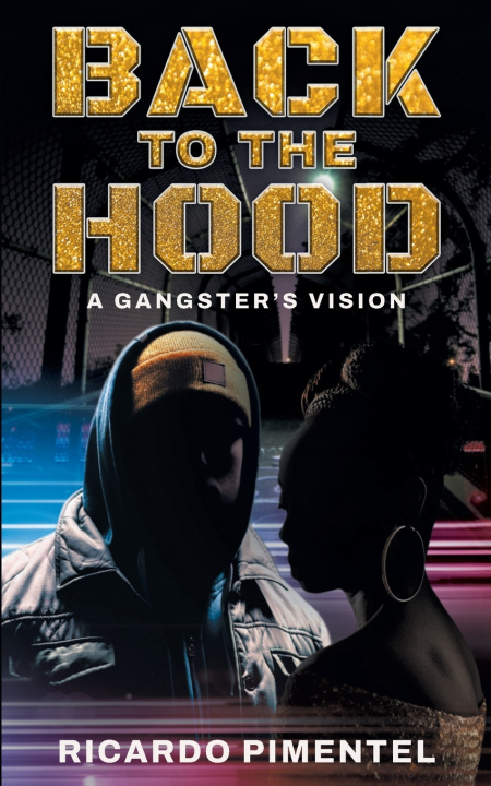 Книга Back To The Hood Ricardo Pimentel