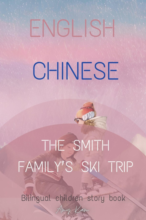Kniha The Smith Family's Ski Trip Chat GPT