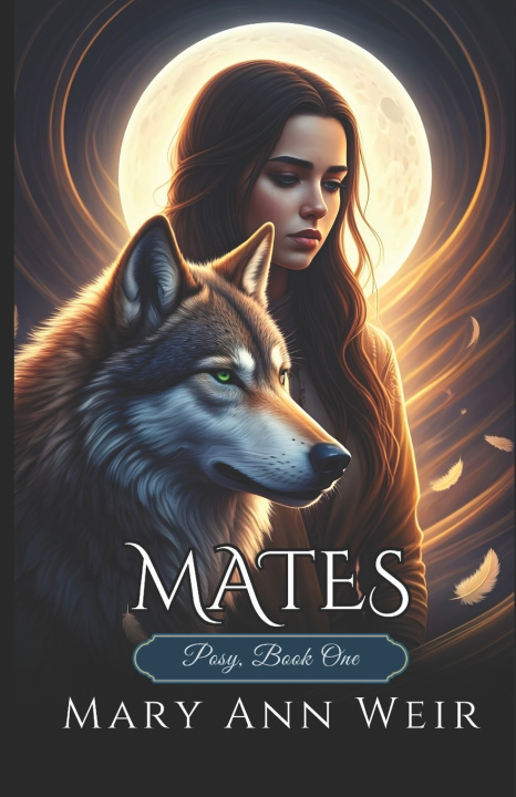 Kniha Mates Mary Ann Weir