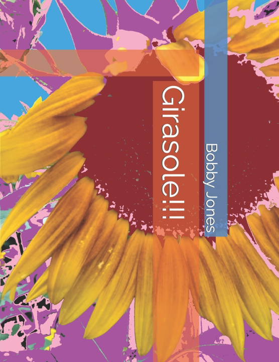 Knjiga Girasole!!! Bobby J. Jones