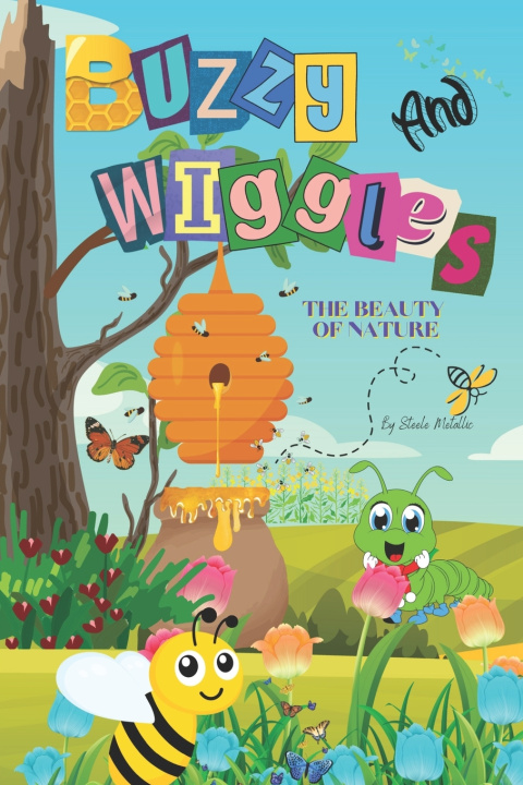 Kniha Buzzy and Wiggles Steele Metallic