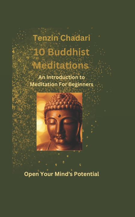 Книга 10 Buddhist Meditations Tenzin Chadari
