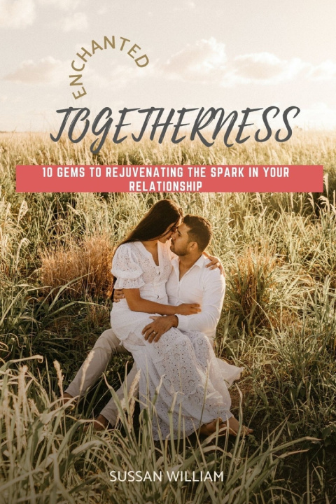 Kniha ENCHANTED TOGETHERNESS Sussan Williams