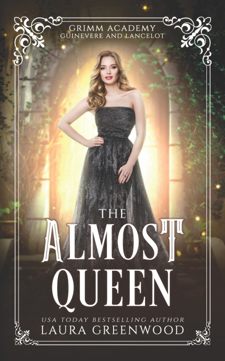 Kniha The Almost Queen Laura Greenwood