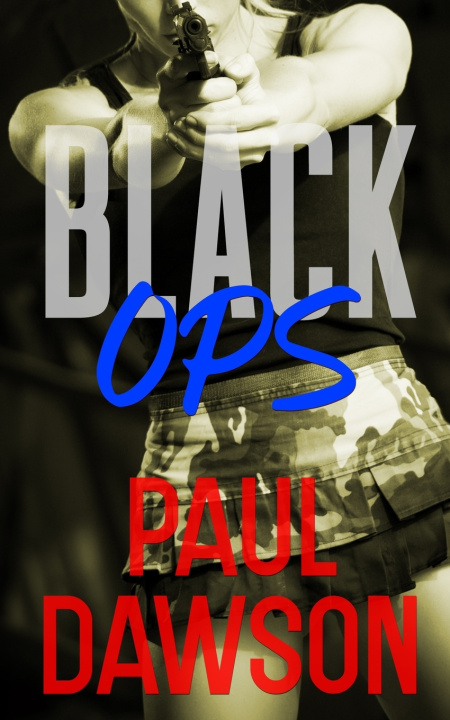 Knjiga BLACK OPS PAUL DAWSON
