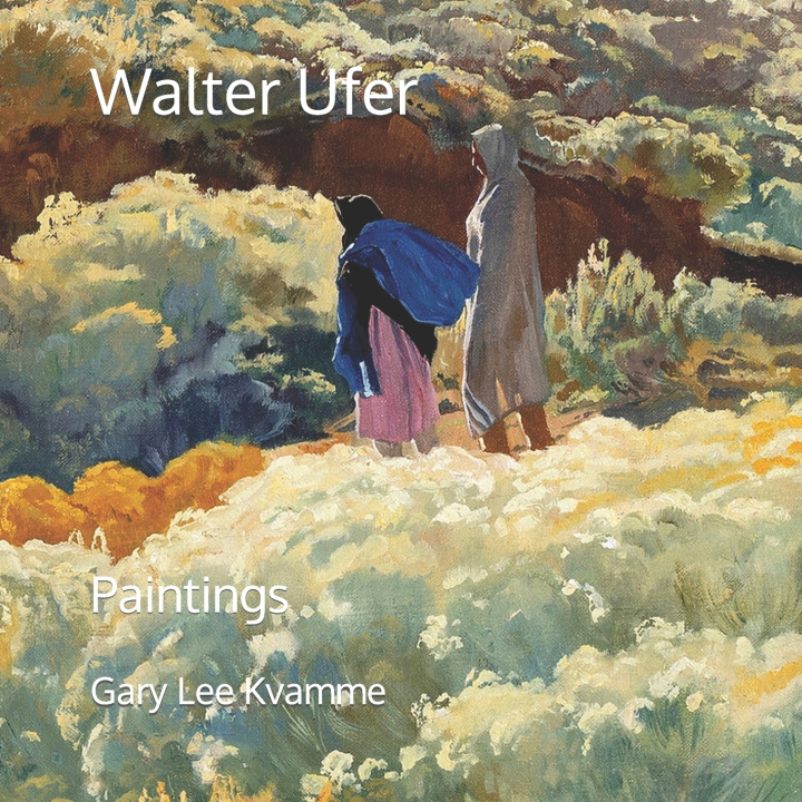 Kniha Walter Ufer Gary Lee Kvamme